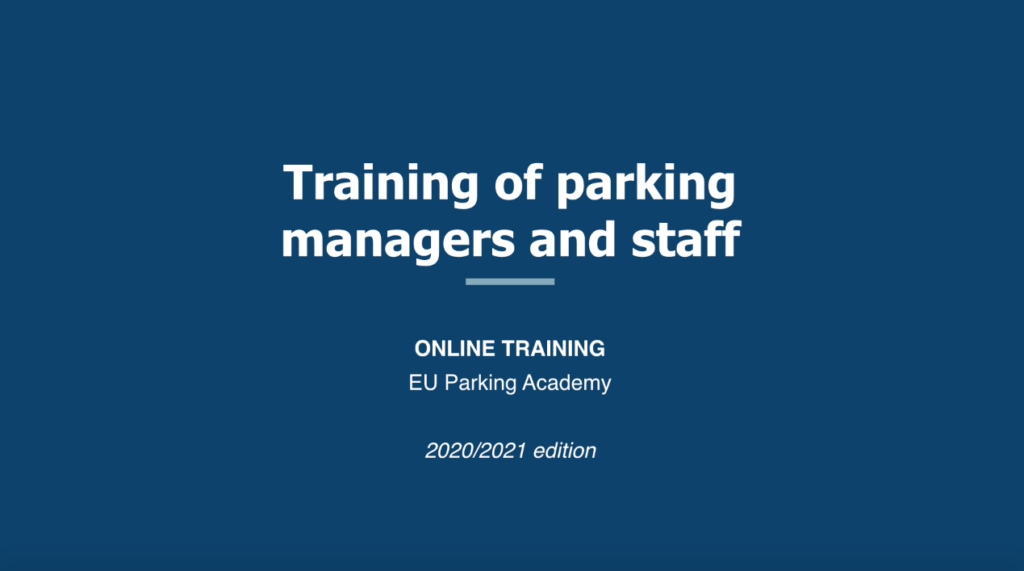 Training of parking managers and staff